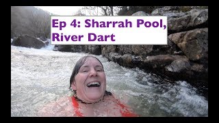 Episode 4 Sharrah Pool River Dart is it worth the walk [upl. by Sissie]