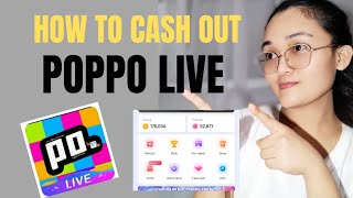 HOW TO WITHDRAWCASH OUT POPPO LIVE VIA GCASH l MAG CASH OUT NG POINTS SA POPPO GAMIT GCASH [upl. by Agostino]