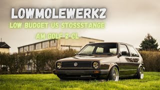 LowMoleWerkz  Low Budget US Stoßstange am Golf 2 CL [upl. by Aimit]