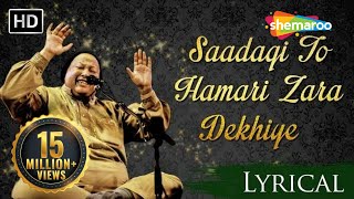 Saadagi To Hamari Zara Dekhiye by Nusrat Fateh Ali Khan with Lyrics  Superhit Hindi Sad Songs [upl. by Jacky329]