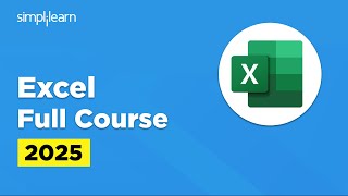 Excel Full Course 2025  Excel For Data Analysis  Excel Tutorial For Beginners  Simplilearn [upl. by Garlan]