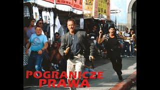 Pogranicze prawa 1993 Cały Film Akcji Thriller  Lektor PL [upl. by Shimkus]