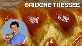 RECETTE DE LA BRIOCHE TRESSÉE [upl. by Pelligrini]