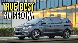 The REAL Price of a Kia Sedona [upl. by Gilbertina]