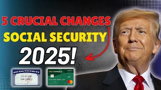 5 MustKnow Changes to Social Security in 2025 [upl. by Annoj696]