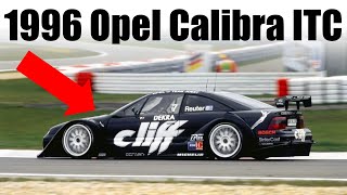 Opel Calibra DTM  ITC  The Most Advanced Touring Car In The World [upl. by Desirea]