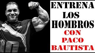 Entrena los hombros con Paco Bautista CPTV Programa 200 [upl. by Enaxor]