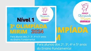 Correção 3ª OBMEP MIRIM  1ª FASE  NÍVEL 1 2024 [upl. by Lifton]