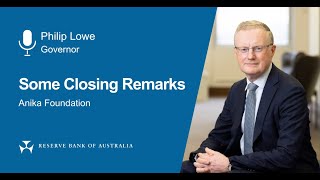 Some Closing Remarks  Speech by Governor Philip Lowe  7 September 2023 [upl. by Annerb]