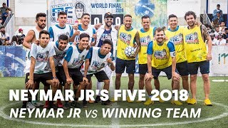 Neymar Jrs Five 2018 Neymar Jr vs Mexico  FiveASide Football Tournament [upl. by Narih]