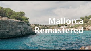 Mallorca Remastered [upl. by Eyahc]