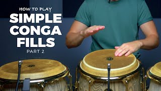 Conga Lessons  Conga Fills Tutorial  How to Play Simple Conga Fills Part 2  CongaChopscom [upl. by Linden131]