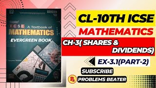 Shares and Dividends  Ex31  Part2  CL10TH  Evergreen Book ProblemsBeater [upl. by Maroj]