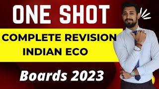 Revision One shot  Complete indian eco  Class 12 [upl. by Laurens]