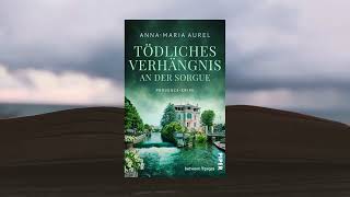 Tödliches Verhängnis an der Sorgue  AnnaMaria Aurel [upl. by Pegma]