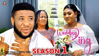 WEDDING RING SEASON 1 NEW TRENDING MOVIE 2023 Latest Nigerian Nollywood Movie [upl. by Itsirk861]