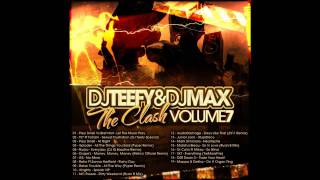 DJ Teefy amp DJ Max  Volume 7  Track 15 [upl. by Casper681]