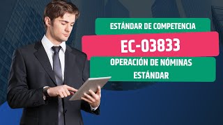 Estándar EC 0383 Operación de nóminas estándar [upl. by Nwahsad]