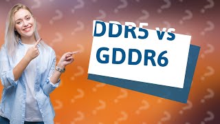 Is DDR5 better than GDDR6 [upl. by Netsyrk]