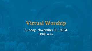 Shadyside Presbyterian Church Virtual Service  Sunday November 10 2024 [upl. by Sitra]