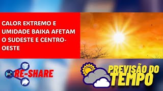 🔴 PREVISÃO DO TEMPO PARA HOJE 2 DE OUTUBRO DE 2024 [upl. by Ylatfen]