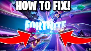 Why is Fortnite Servers Down How to Fix Fortnite Servers Not Responding [upl. by Eet]