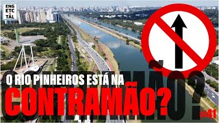 41 RIO PINHEIROS  ELE FLUI AO CONTRÁRIO OU NÃO [upl. by Alard66]