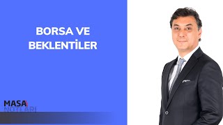 BORSA VE BEKLENTİLER [upl. by Dominus]