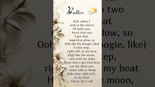 Butter lyrics youtubeshorts trending shortsfeed shorts ytshortsyoutube [upl. by Brothers]