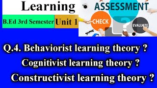 Behaviorist Learning Theory  Cognitivist Learning Theory  Constructivist Learning Theory [upl. by Ymiaj898]