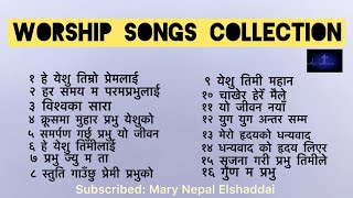 Worship songs Nepali christian songs  marynepalelshaddai [upl. by Jelena774]