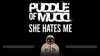 Puddle of Mudd • She Hates Me CC 🎤 Karaoke Instrumental Lyrics [upl. by Jerz833]