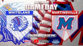 Whiteland v Martinsville  2021 Baseball  MHS Rewind [upl. by Scully349]