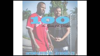 The Game  quot100 Instrumentalquot feat Drake [upl. by Nekial]