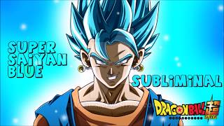 Super Saiyan Blue Subliminal [upl. by Iot]