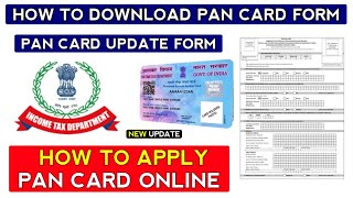 How To Download Pan Cand Form  pan card update form  New pan card form download [upl. by Anivel]