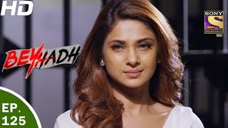 Beyhadh  बेहद  Ep 125  3rd Apr 2017 [upl. by Htilil]