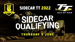 3 Wheeling TT 2022  Sidecar Qualifying  Thursday 2 June [upl. by Eibloc]