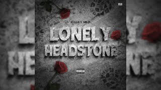 Rojay MLP  Lonely Headstone Official Audio [upl. by Nylekcaj]