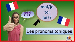 MOI TOI LUI ELLE ¿MOIJE ¿CUÁL DE LOS 2 USAR LES PRONOMS TONIQUES 🔵⚪🔴 PRONOMBRES TONICOS [upl. by Derrek]