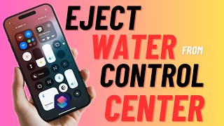 How to Eject Water from iPhone Control Center in iOS 18 [upl. by Aleet59]