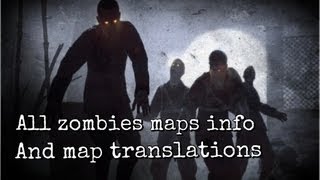 All zombie maps and information in order [upl. by Erised]