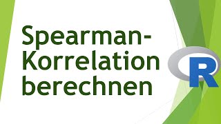 Korrelation nach Spearman in R berechnen  Daten analysieren ion R 46 [upl. by Ahsinahs]