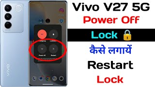 Vivo V27 Power Off Lock Setting ll Power Batton Switch Off Lock Kaise Lagaye Vivo V27 [upl. by Nauqas]