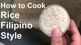 How to Cook Rice Filipino Style [upl. by Dania]