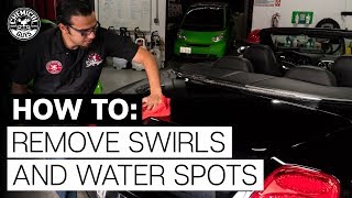 How To Remove Swirl Marks And Water Spots In One Step  Chemical Guys Car Care [upl. by Ainek]