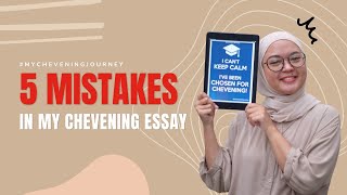 5 Mistakes in My Chevening Essay  Tips from A Chevening Scholar [upl. by Tristam]