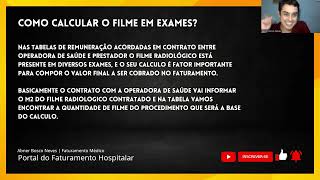 Como Calcular o Filme Radiológico  Portal do Faturamento Hospitalar [upl. by Ehsrop]