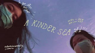 A KINDER SEA 🌕 vlog  Wholeheartedly Clahrah [upl. by Litnahs]