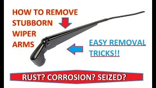 3 AMAZING TRICKS TO REMOVE STUBBORN WIPER BLADE ARMS [upl. by Hamilton]